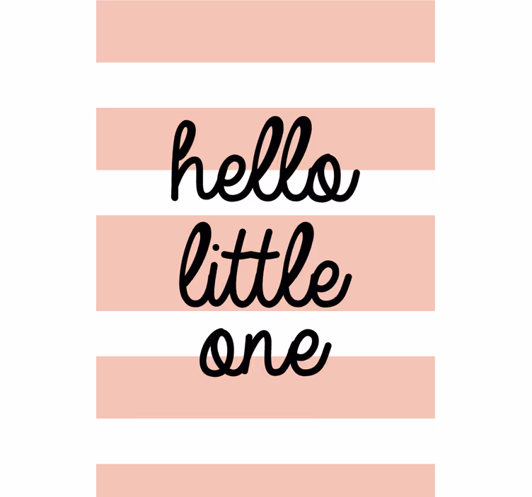 hello little one Rullgardin med text - Tenstickers