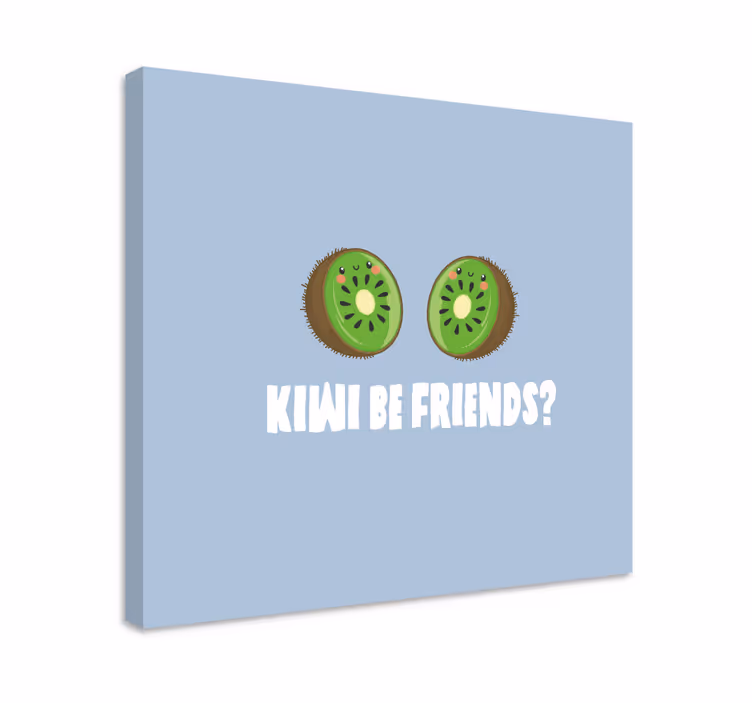 Roligt citat med kiwi citatcanvas tavla canvas tavla - Tenstickers