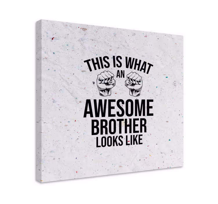 Fantastisk bror roliga citat canvas - Tenstickers