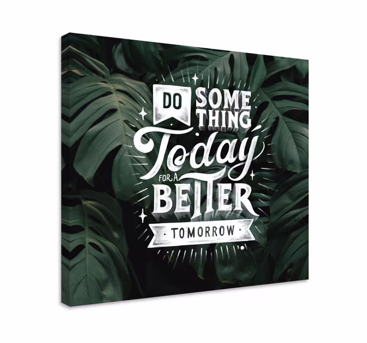 Motiverande meddelande imorgon Kanvas citat - Tenstickers