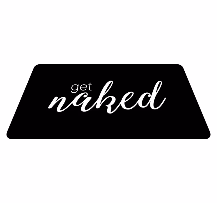 get naked text Vinylmatta badrum - Tenstickers