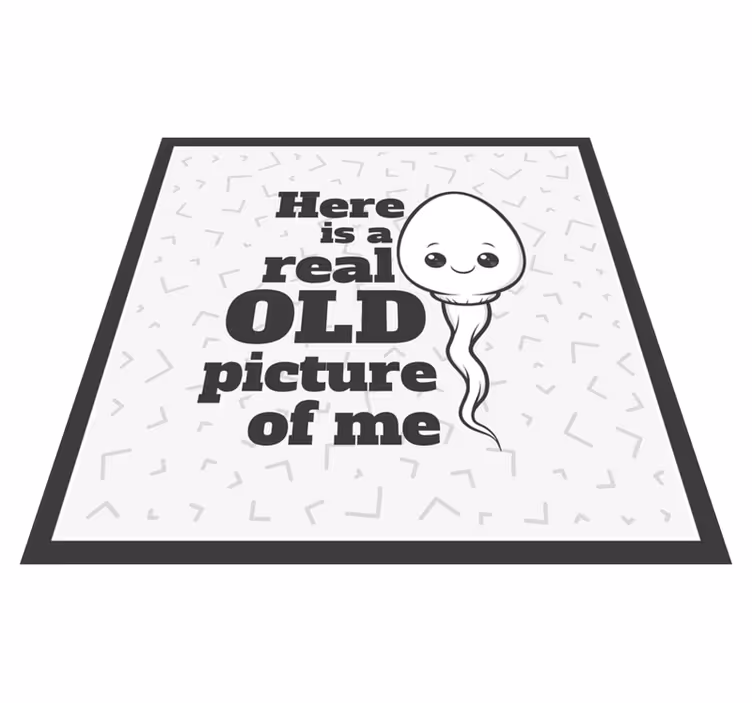 Sperma riktig gammal bild Vinylmattor med fraser - Tenstickers