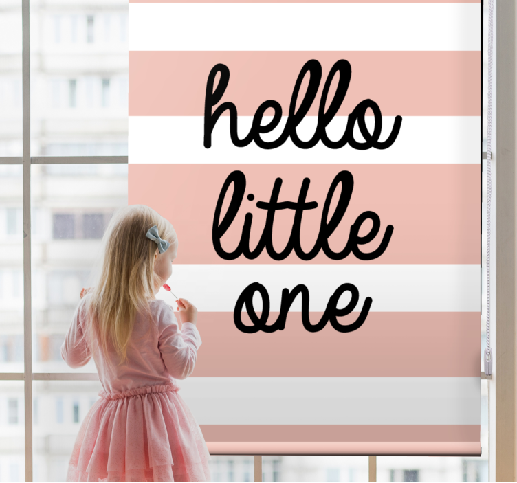 hello little one Rullgardin med text - Tenstickers