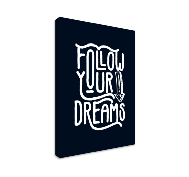 Följ dina drömmar inspirerandecanvas tavla - Tenstickers