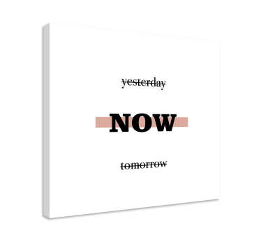 Kanvas citat nu motivationsfras - Tenstickers