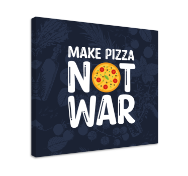 Roliga citat gör pizza canvas tavla citat canvas tavla - Tenstickers