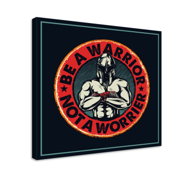 Kanvas citat var en krigare - Tenstickers