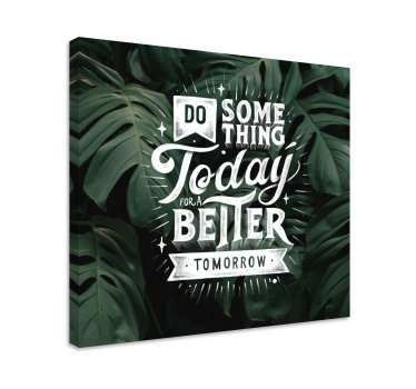 Motiverande meddelande imorgon Kanvas citat - Tenstickers