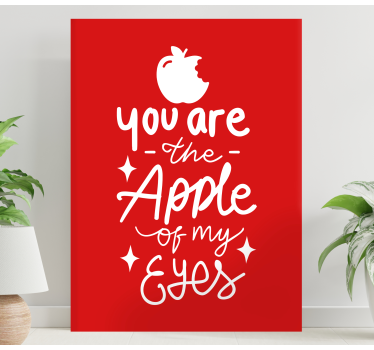 Kanvas citat du är mitt äpple - Tenstickers