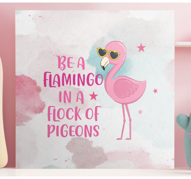 Vara en flamingo trevlig citat djur canvas - Tenstickers