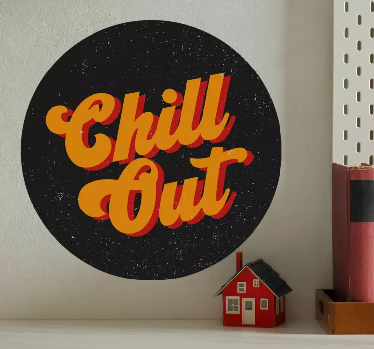 Chill out typografi text klistermärke - Tenstickers