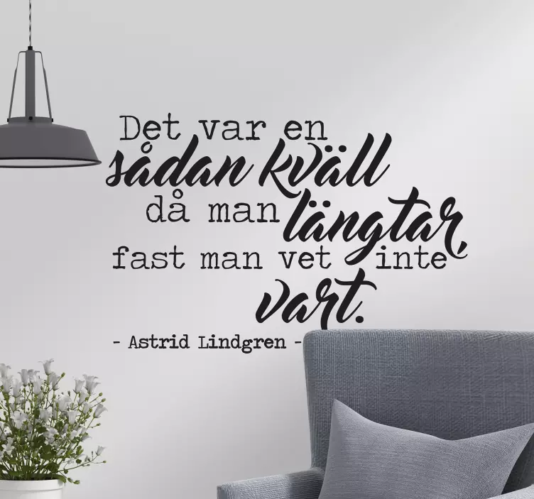 Citationstecken astrid lindgren vardagsrum vägg inredning - Tenstickers