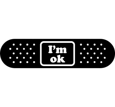 Bil klistermärke i'm okay plåster - Tenstickers