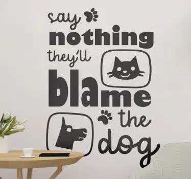 Rolig katt och hund text väggdekor - Tenstickers