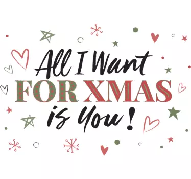 Allt jag vill ha till jul är din jul-t-shirt - Tenstickers