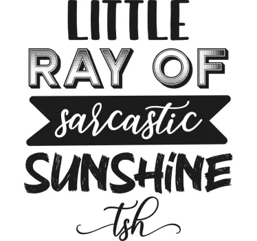 Little ray of sunshine t-shirt - Tenstickers