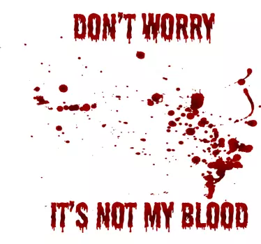 Oroa dig inte med blodtext halloween t-shirt - Tenstickers