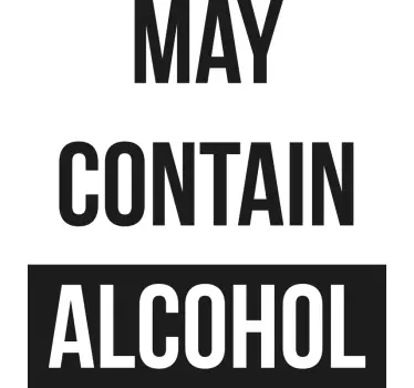 Kan innehålla alkohol-t-shirt - Tenstickers