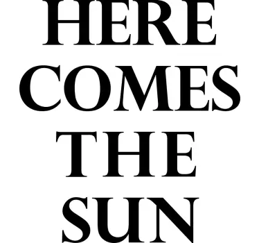 Here comes sunshine t-shirt - Tenstickers