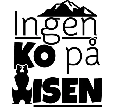Ingen ko på isen fras t-shirt - Tenstickers