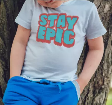 Barn t-shirt stanna episk budskap - Tenstickers