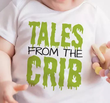 Bebis t-shirt meddelanden från spjälsängen - Tenstickers