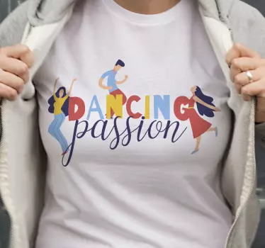 Dancing passion tema t-shirt - Tenstickers