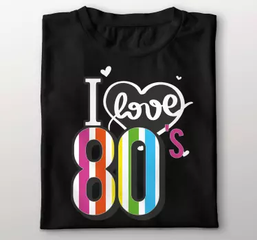 Jag älskar 80-tals t-shirt - Tenstickers