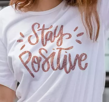 Positiv text-t-shirt - Tenstickers