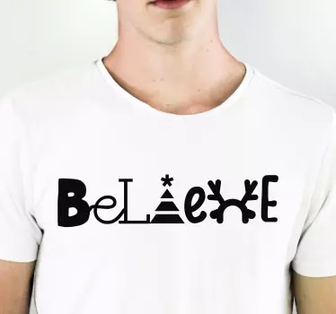 Tro på text chrismas tshirt - Tenstickers