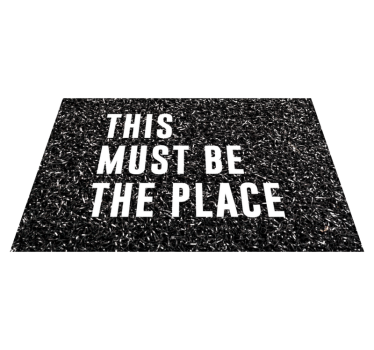 Välkomstmatta detta måste vara platsen hall matta - Tenstickers