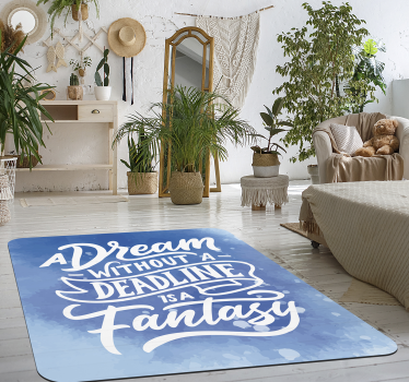Dröm deadline fantasy Vinylmattor med fraser - Tenstickers